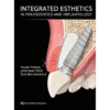 Integrated Esthetics in Periodontics and Implantology