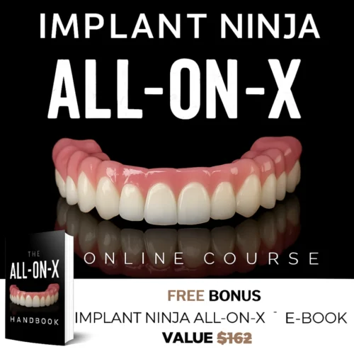 The Implant Ninja All-On-X Course And book (Full Arch Implants) The Implant Ninja All-On-X Course & book (Full Arch Implants)