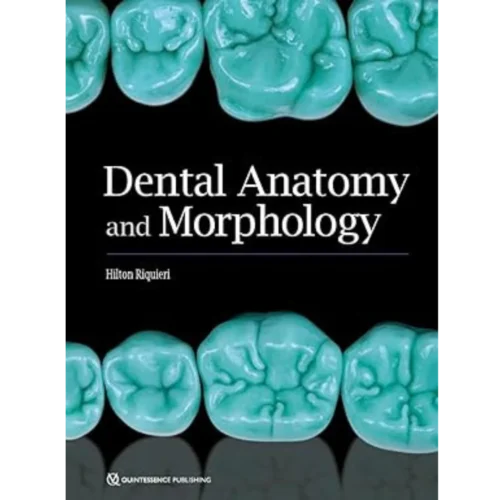 Dental Anatomy and Morphology Dental Anatomy and Morphology