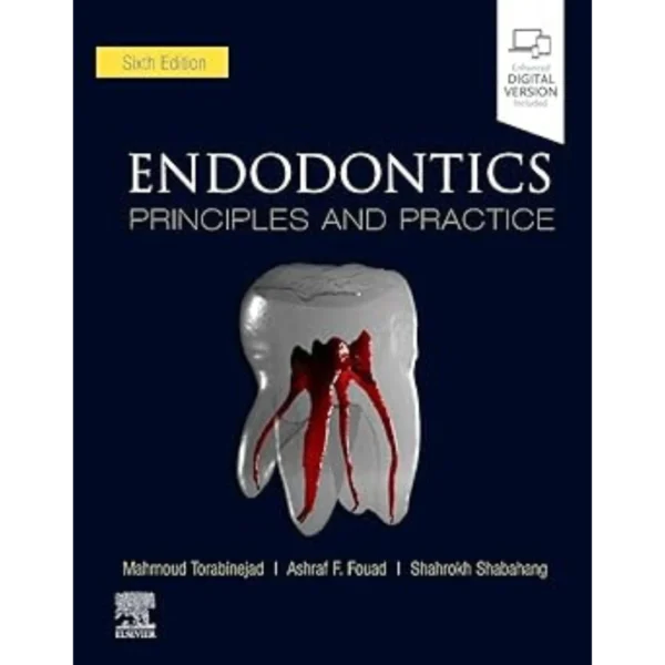 Endodontics Principles and Practice Endodontics Principles and Practice (Original PDF & Videos)