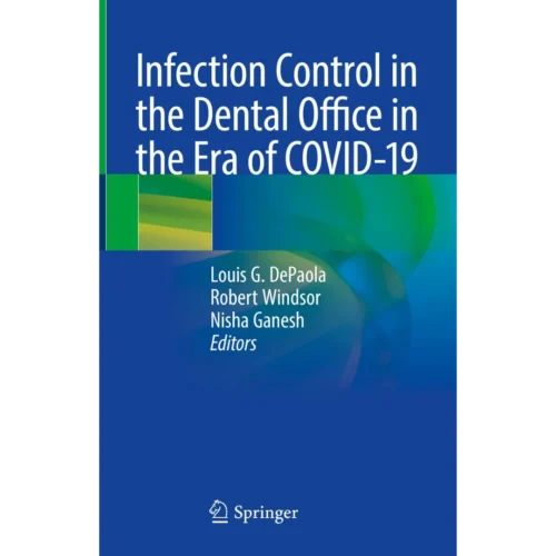 Infection Control in the Dental Office in the Era of COVID-19 Infection Control in the Dental Office in the Era of COVID-19
