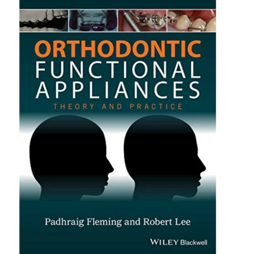 Orthodontic Functional Appliances Orthodontic Functional Appliances