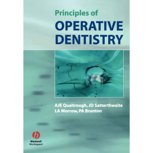 Principles of Operative Dentistry Principles of Operative Dentistry