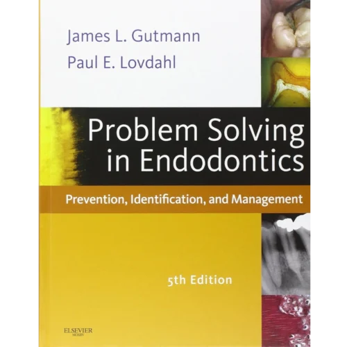 Problem Solving in Endodontics Problem Solving in Endodontics