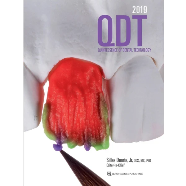 Quintessence of Dental Technology 2019 Quintessence of Dental Technology 2019