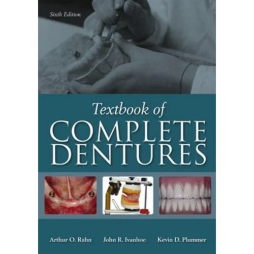 Textbook of Complete Dentures Textbook of Complete Dentures