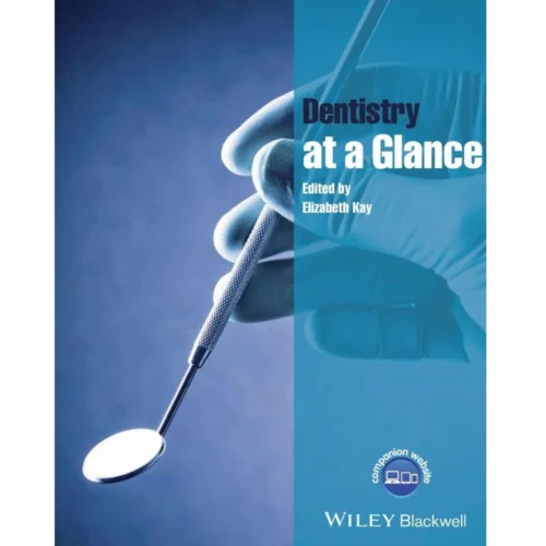 Dentistry at a Glance (At a Glance (Dentistry)) Dentistry at a Glance (At a Glance (Dentistry))