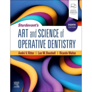 Sturdevant's Art and Science of Operative Dentistry 8th Edition