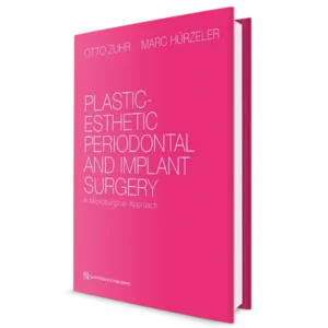Plastic-Esthetic Periodontal and Implant Surgery: A Microsurgical Approach