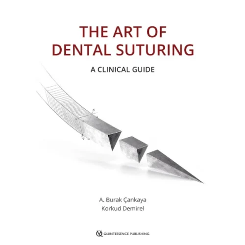 The Art of Dental Suturing: A Clinical Guide