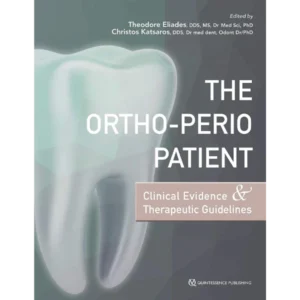 The Ortho-Perio Patient: Clinical Evidence & Therapeutic Guidelines