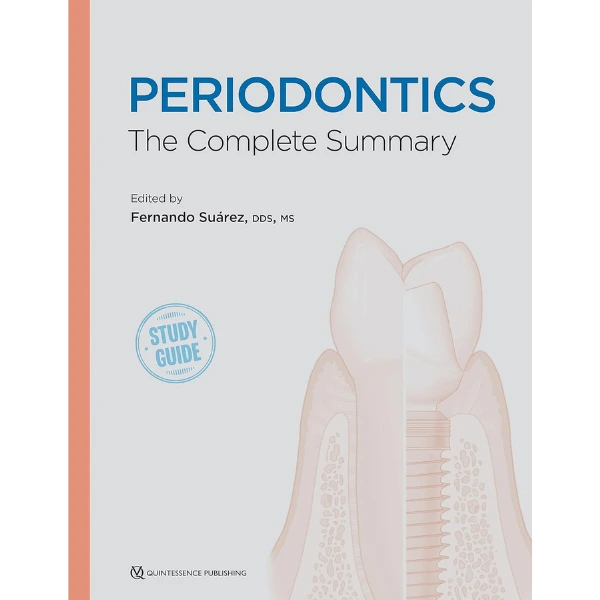Periodontics The Complete Summary Periodontics: The Complete Summary